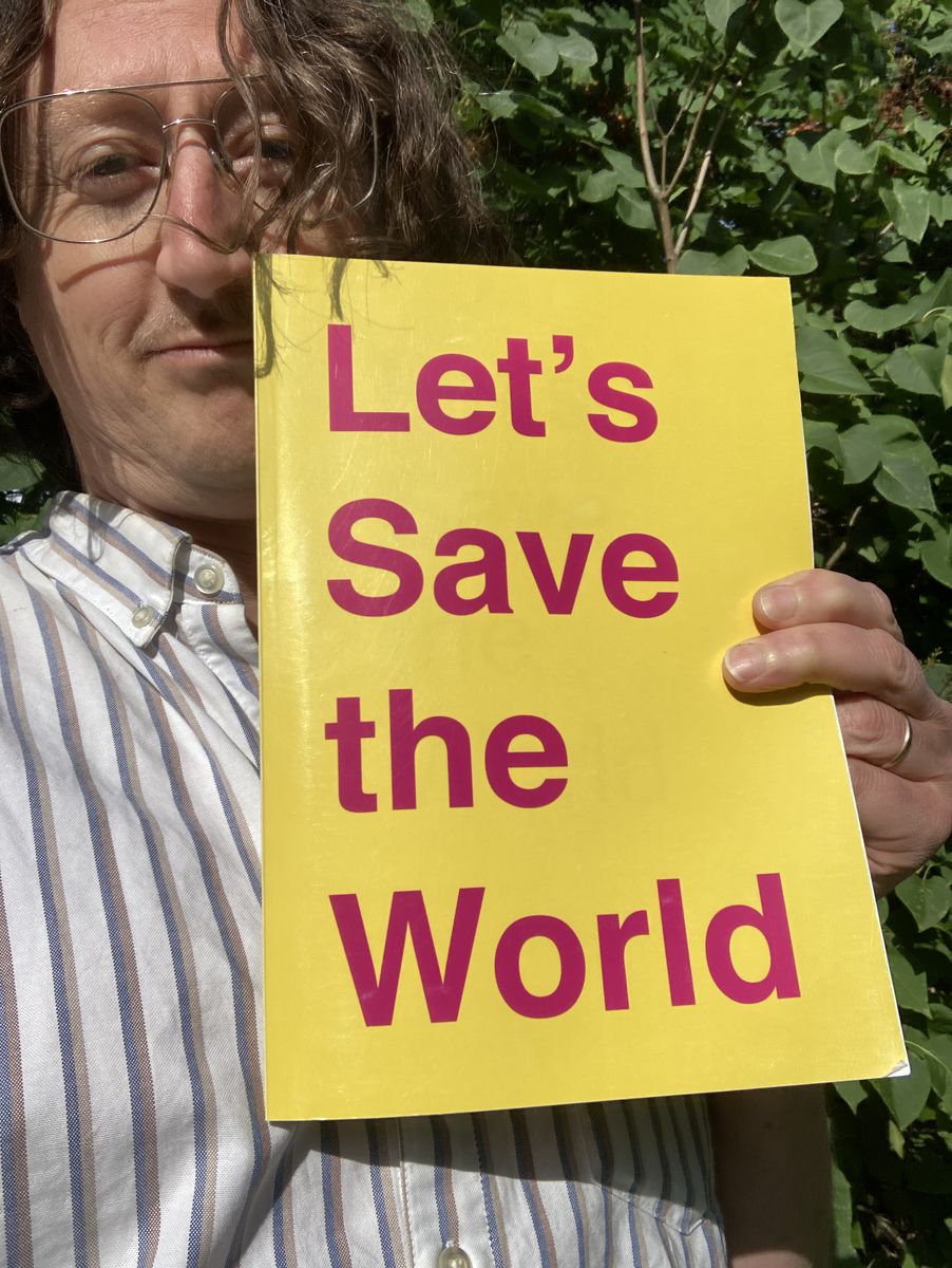 Let's Save the World